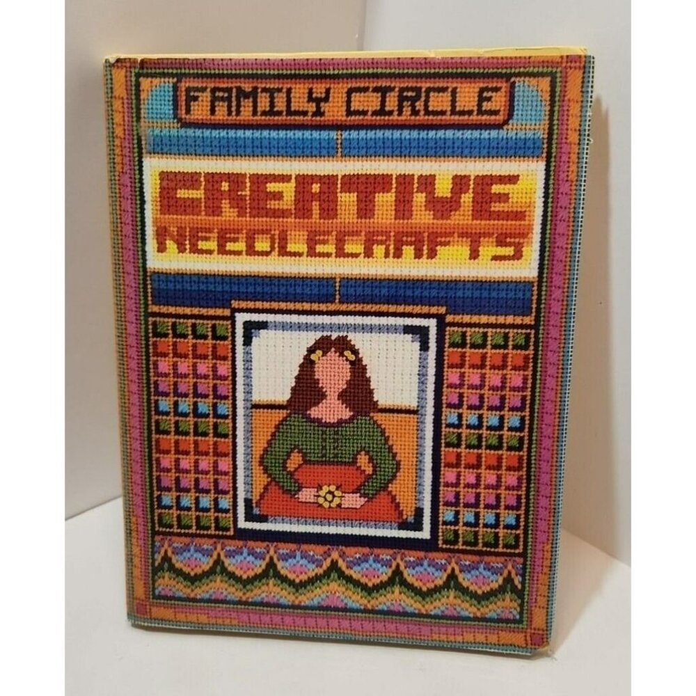 Family Circle Creative Needlecrafts Columbia House Hardcover W/Dust Cover 1978